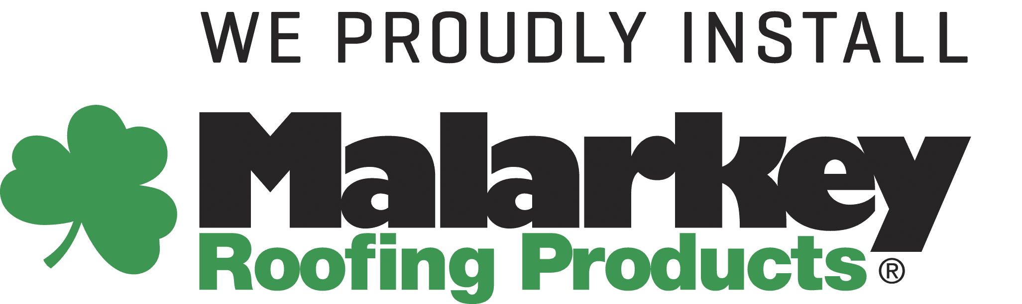 We proudly install Malarkey Roofing Products